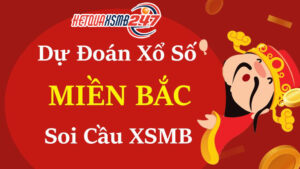 Kết quả 247 - Dự Đoán XSMB
