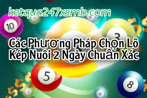 Chọn lô kép theo lô gan