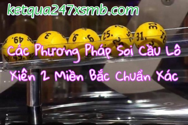 Soi cầu theo lô gan (số lâu chưa xuất hiện)