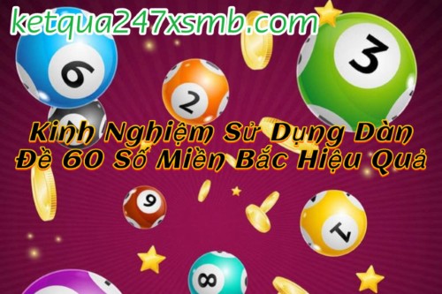 Quản lý vốn khi chơi dàn đề 60 số